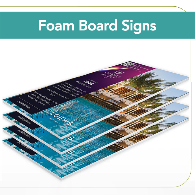 Foam Board Signs