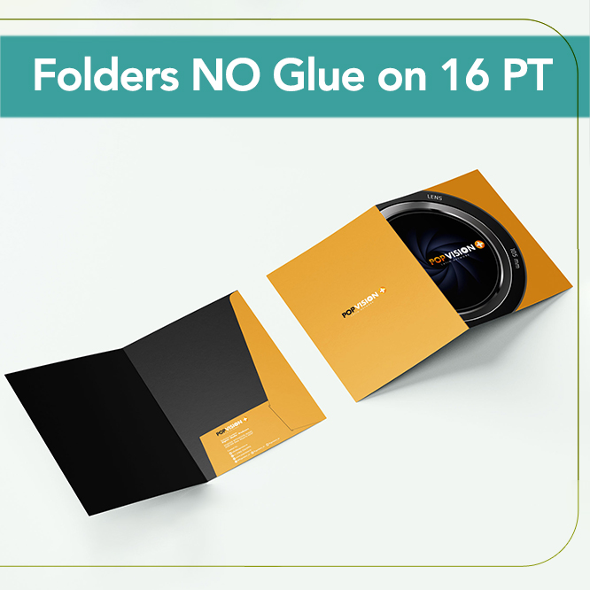 Presentation Folders  NO Glue on 16 PT