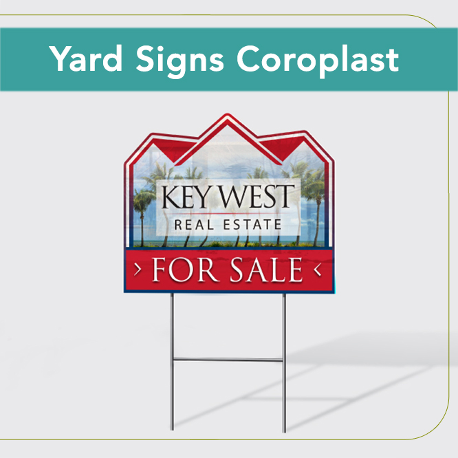 Yard Signs Coroplast